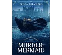 Irina Shapiro Murder of a Mermaid (Tascabile) Redmond and Haze Mysteries