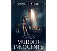 Irina Shapiro Murder of Innocents (Tascabile) Redmond and Haze Mysteries