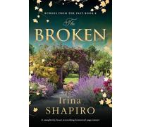 Irina Shapiro The Broken (Tascabile) Echoes from the Past