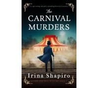 Irina Shapiro The Carnival Murders (Tascabile) Tate and Bell Mystery