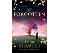 Irina Shapiro The Forgotten (Tascabile) Echoes from the Past