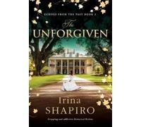 Irina Shapiro The Unforgiven (Tascabile) Echoes from the Past