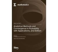 Irina Shevtsova Analytical Methods and Convergence in Probabi (Copertina rigida)