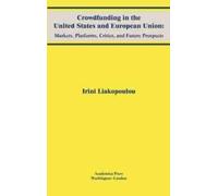 Irini Liakopoul Crowdfunding in the United States and Europea (Copertina rigida)
