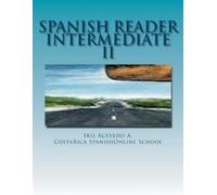 Iris Acevedo A Spanish Reader Intermediate II (Tascabile)
