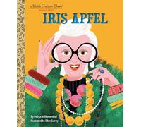 Iris Apfel: A Little Golden Book Biography