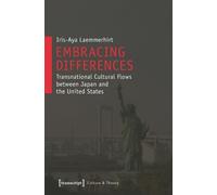 Iris-Aya Laemmerhirt Embracing Differences (Tascabile) Culture & Theory