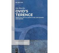 Iris Brecke Ovid’s Terence (Copertina rigida)
