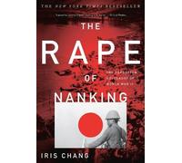 Iris Chang The Rape of Nanking (Tascabile)