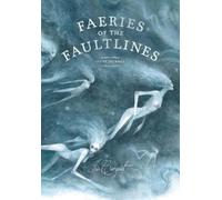 Iris Compiet Faeries of the Faultlines: Faery Journal (Tascabile)