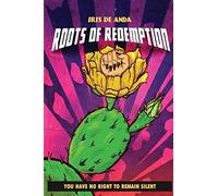 Iris de Anda Roots of Redemption (Tascabile)