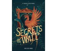 Iris de Vree Secrets on the wall (Tascabile) Twelve Cities Saga