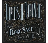 Iris Drive - Born Sick