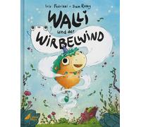 Iris Fedrizzi Sam Rassy Walli und der Wirbelwind (Copertina rigida)