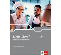 Iris Geiser Bri Linie 1 Beruf B1: Deutsch für Berufssprachkurse. Unt (Tascabile)