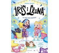 Iris i Lluna: cuidadores d'animalets màgics 5 - La nit més màgica!: Un llibre amb purpurina a la coberta!