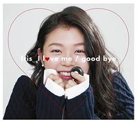 IRIS - I LOVE ME/GOOD BYE -LTD-