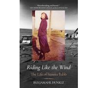 Iris Jamahl Dunkle Riding Like the Wind (Tascabile)