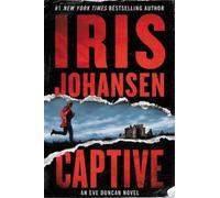 Iris Johansen Captive (Copertina rigida) Eve Duncan