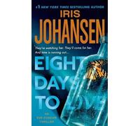 Iris Johansen Eight Days to Live (Tascabile) Eve Duncan