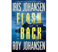 Iris Johansen Roy Johansen Flashback (Copertina rigida) Kendra Michaels