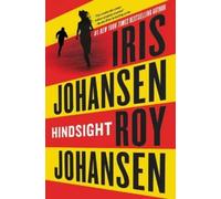 Iris Johansen Roy Johansen Hindsight (Copertina rigida) Kendra Michaels