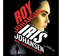 Iris Johansen Roy Johansen More Than Meets the Eye (CD)