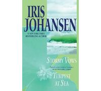 Iris Johansen Stormy Vows/Tempest at Sea (Tascabile)