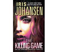 Iris Johansen The Killing Game (Tascabile) Eve Duncan