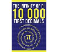Iris Léa Muriel The Infinity of Pi (Tascabile)