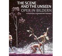 Iris Maria vom Hof The Scene and the Unseen (Tascabile)