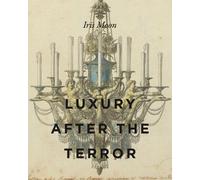 Iris Moon Luxury After the Terror (Copertina rigida)