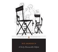 Iris Murdoch A Fairly Honourable Defeat (Tascabile)