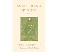Iris Murdoch Something Special (Tascabile)