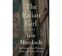 Iris Murdoch The Italian Girl (Tascabile)