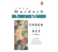 Iris Murdoch Under the Net (Tascabile)