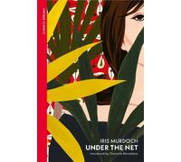 Iris Murdoch Under The Net (Tascabile)