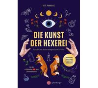 Iris Panhans Die Kunst der Hexerei: Entdecke deine magischen Kräfte (Tascabile)