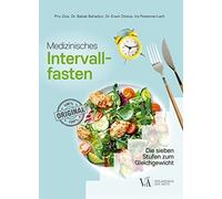 Iris Pestemer-Lach Erwin Medizinisches Intervallfasten: Die sieben S (Tascabile)