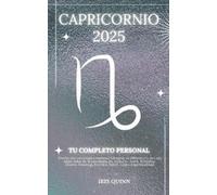 Iris Quinn Tu Horóscopo Personal Completo Capricornio 2025 (Tascabile)