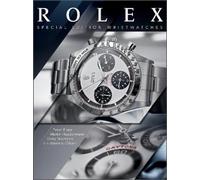 Rolex: Special Edition Wristwatches
