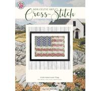 Irish American Flag: Celtic Cross-Stitch Chart, 14.9” x 10.5”, Fun & Easy Counted Cross Stitch Pattern for Adults