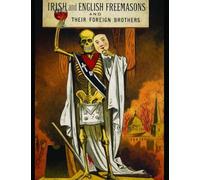 Irish and English Freemasons and their Brothers