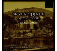 Irish Chamber Orchestra - Silver Apples of the Moon