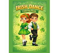 Irish Dance Coloring Book