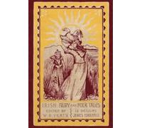 Irish Fairy and Folk Tales (Tascabile)