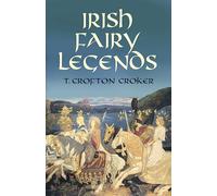 Irish Fairy Legends
