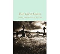 Irish Ghost Stories: Edited by David Stuart Davies