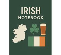 Irish Language Notebook: 8.5 x 11 inch | 100 Lined Pages | For Students, Teachers & Gaeilge Learners