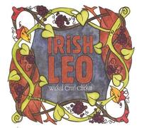 Irish Leo - Wicked Cruel Chicken